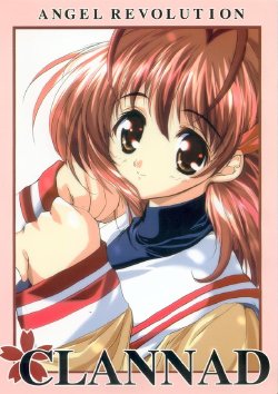 (C61) [ANGEL REVOLUTION (Nagase Mimu)] CLANNAD ~Haru yo Koi~ (Clannad)