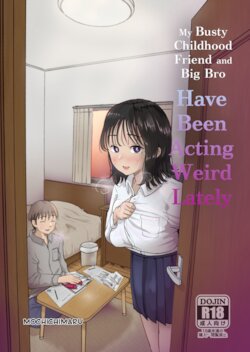 [Mochichimaru] Ore no Kyonyuu Osananajimi ga Aniki to Saikin Ayashii | My Busty Childhood Friend and Big Bro Have Been Acting Weird Lately [English] [Nisor]