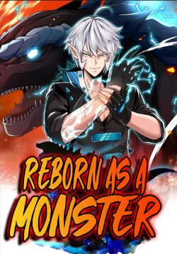 Reborn As A Monster Chapter 1-3 (Ongoing)