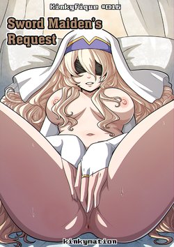 [Kinkymation] Sword Maiden's Request [English]