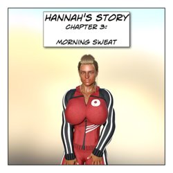 Hannah's Story: Morning Sweat