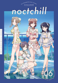 THE iDOLM@STER: Shiny Colors Style Book - noctchill [Digital]