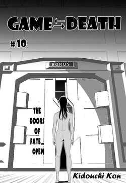 [Kidouchi_Kon] GAME/DEATH Chapter 10 (English)