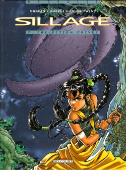 Sillage #02 - Collection priv&eacute;e [French]