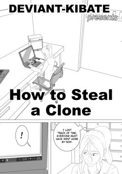 [kibate] How to Steal a Clone