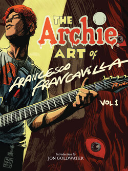 The Story – The Archie Art of Francesco Francavilla #1