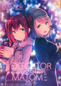 (C91) [EXECUTOR (Siva.)] EXECUTOR illustration MATOME 2016 (Love Live! Sunshine!!)