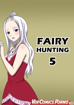 [Raiha] Fairy Hunting 5 (Fairy Tail) [Spanish]