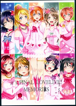 (Bokura no Love Live! 13) [Nishikino shogo Byouin (shogo)] μ's FINAL LOVELIVE! MEMORIES (Love Live!)