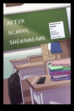 [SiamKhan] After School Shenanigans