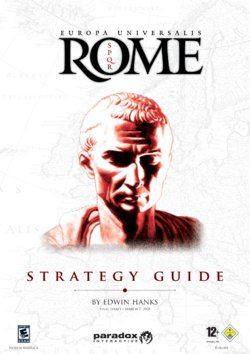 Europa Universalis: Rome (PC (DOS/Windows)) Strategy Guide