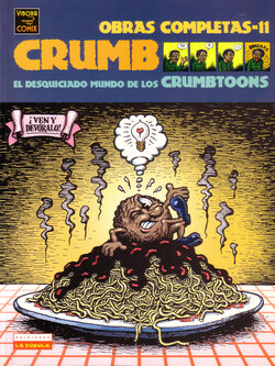 Robert Crumb - Obras Completas 11 - El desquiciado mundo de los Crumbtoons