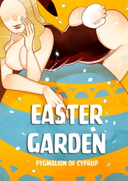 [Pygmalion of Cyprup] Easter Garden