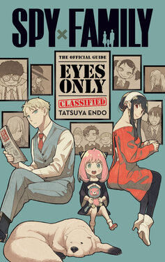 Spy x Family - The Official Guide - Eyes Only (2023) [Incomplete]
