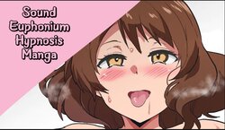 [Sanatuki] Eupho Saimin | Sound! Euphonium Hypnosis Manga (Hibike! Euphonium) [English] [Throwaway5432]