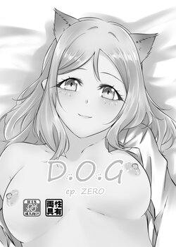 [Neko Bus Unsou (Neko Bus)] D.O.G ep. ZERO + D.O.G side.KANAN (Love Live! Sunshine!!) [Digital]