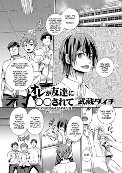 [Musashi Daichi] Ore ga Tomodachi ni ○○ Sarete | My Friends Have Turned me Into... (Nyotaika Ryoujoku!! III) [English] [SachiKing] [Digital]