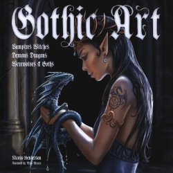 Gothic Art: Vampires, Witches, Demons, Dragons, Werewolves & Goths