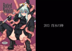 [Haisui no Jin (Tourou, Hisui)] Rotted Nobility [Digital]