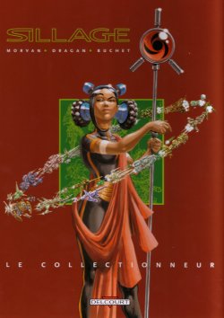 Sillage Hors Serie - Le Collectionneur [French]