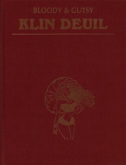 [bloody and gutsy] Klin Deuil #3 [French]