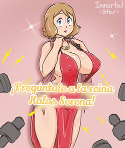 [immortalstar] Preguntale a la Reina de Kalos Serena / Ask the Queen of Kalos Serena  (Pokemon) [Spanish] [@Ash555/ Poringa]