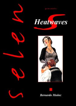 [Bernardo Munoz] Heatwaves [English]