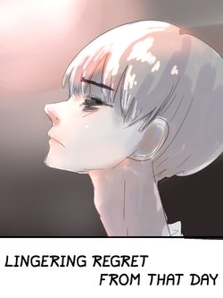 [Aweida] Ano Hi no Koukai no Tsuzuki | Lingering Regret From That Day [English] [Nanda Sore Scans]