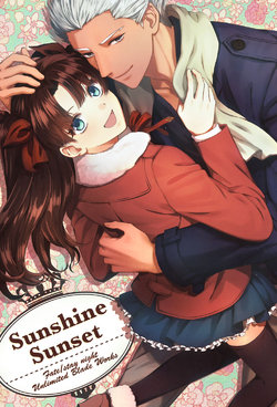 (Ou no Utsuwa 11) [ZIGZAG (Key)] Sunshine Sunset (Fate/stay night) [Chinese]