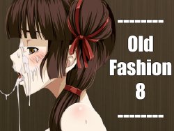 [Teitetsu Kishidan] OldFashion:8 (Various)