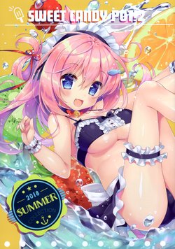 (C94) [Ichijiku Yogurt (Natsuki Marina)] SWEET CANDY POT! 2 (Various)