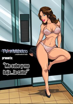 [Travestís México (Miyoko Segovia)] Me sube y me baja...la calor [Spanish]