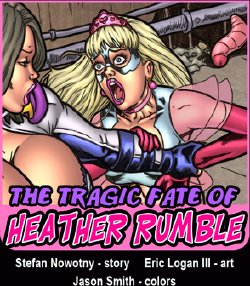 [Eric Logan III] The Tragic Fate of Heather Rumble [Updated] [Ongoing] [English]