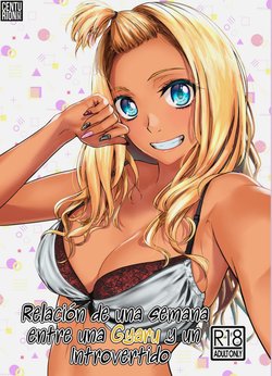 [Tamabian (Tamabi)] Gal to InCha no Kousai Shuukan. | Relación de una semana entre una Gyaru y un Introvertido. [Spanish] [Centurion Scans]