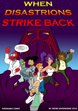 [Peter Antonissen] When Disastrions Strike Back (Futurama)