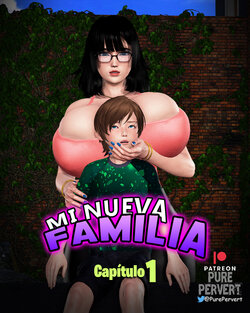 Mi Nueva Familia - Capítulo 1