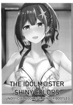 (C99) [Nasu Homu (Nasu)] UNOFFICIAL BOOK 2021 WINTER BOOTLEG (THE iDOLM@STER: Shiny Colors)