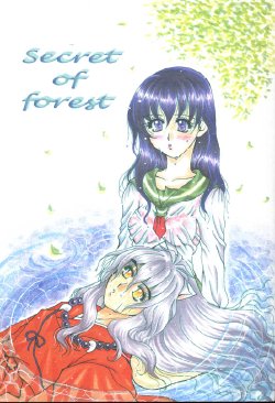 (C63) [Mafuyu no Taiyou (Sekka Suzuran)] Secret of Forest (Inuyasha)