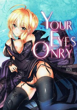 (C86) [SOSL (Yukiya)] YOUR EYES ONRY (Fate/stay night)