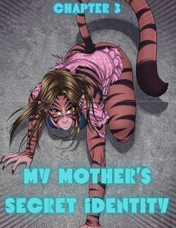 My Mother's Secret Identity [Adun | Danny Sulca , RawlyRawls] - 3 - english