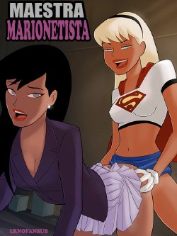 [SunsetRiders7 (Gunsmoke, AwesomeArtist)] Puppet Mistress | Maestra Marionetista (Superman) [Spanish] [LKNOFansub]