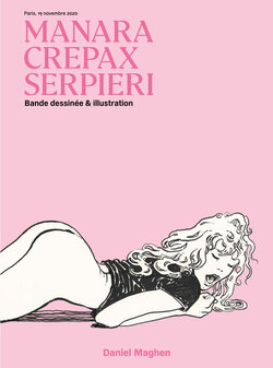 Manara Crepax Serpieri - Bande dessinée & illustration [French]