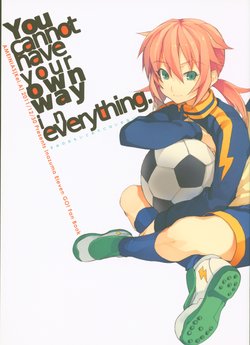 (FFF2) [AMEINIAS (Asami Kei)] You cannot have your own way in everything. (Inazuma Eleven GO)