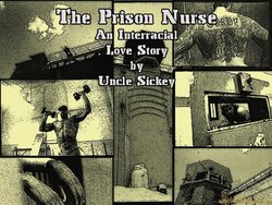 [Uncle Sickey] The Prison Nurse