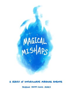 Magical Mishaps [Spanish] (Finalizado)