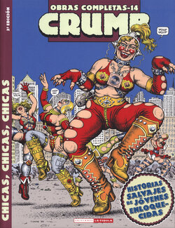 Robert Crumb - Obras Completas 14 - Chicas, Chicas, Chicas