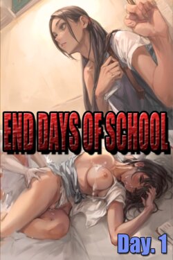 [AI Generated] End Days of School (Day.1)