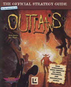 Outlaws (PC (DOS/Windows)) Official Strategy Guide