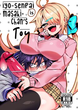 [Hakushu Kassai (Wakamiya Teresa)] Iyo-senpai wa Masaki-chan no Omocha | Iyo-senpai is Masaki-chan's Toy! [English] [Digital]