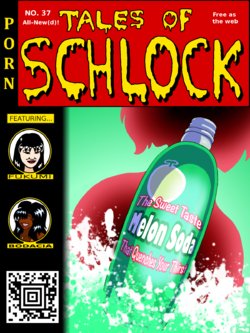 [Rampant404] Tales of Schlock #37 : Melon Soda